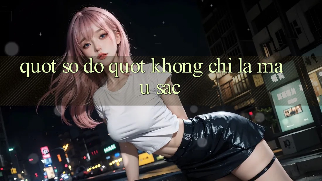 " Số Đỏ" Không Chỉ Là Màu Sắc